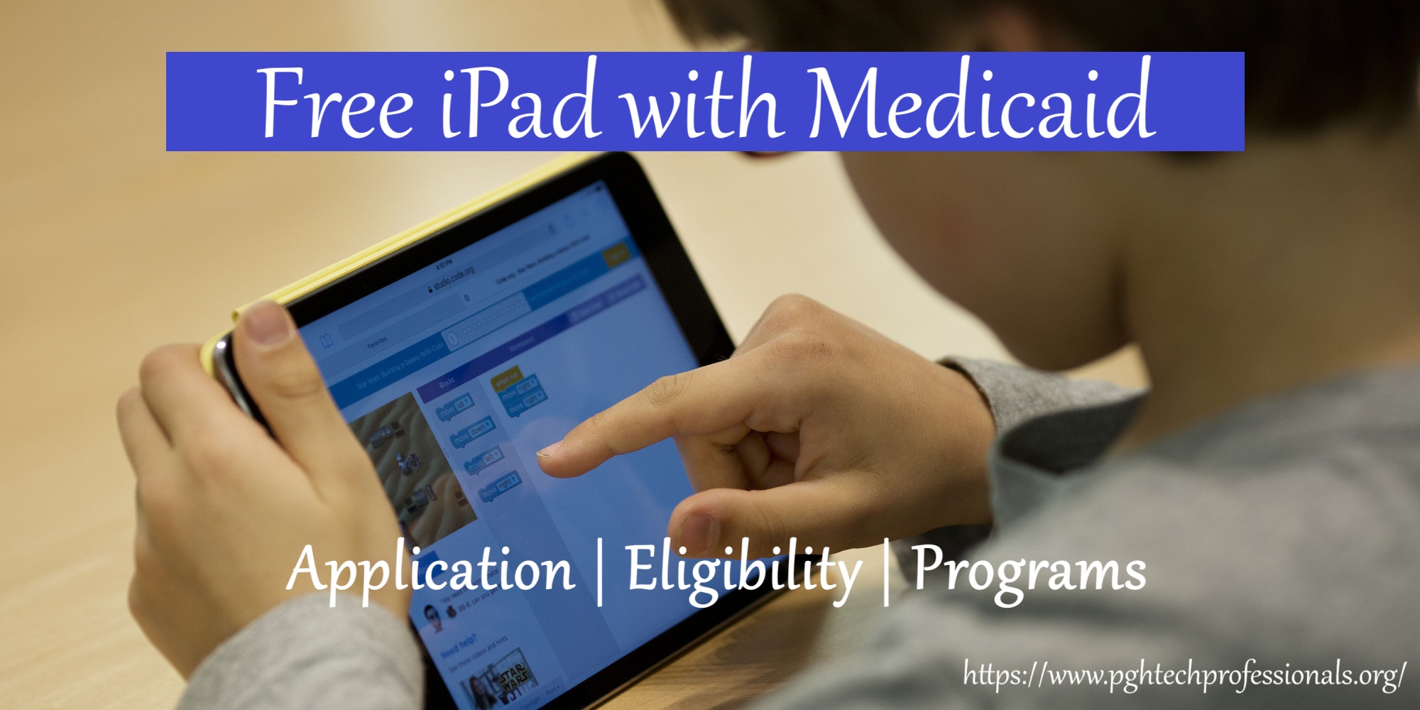 How To Get Free IPad With Medicaid: Steps And Requirements