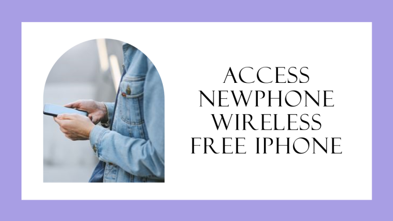 How to Get NewPhone Wireless Free iPhone?